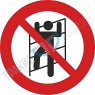 Climbing on shelves prohibited