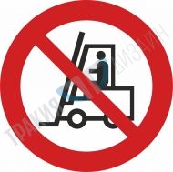 Forbidden for industrial vehicles